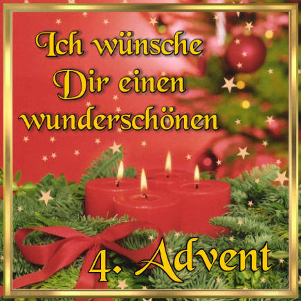 4. Advent GB Pics - Gästebuch Bilder - wuensch-dien-nen-wunderschoenen-4-advent.png 4. Advent GB Pics - Gästebuch Bilder - wuensch-dien-nen-wunderschoenen-4-advent.png