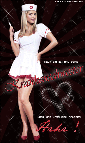 Flirten GB Pics - Gästebuch Bilder - heute_bin_ich_mal_deine_krankenschwester_komm_lass_mich_dich_pflegen.gif Flirten GB Pics - Gästebuch Bilder - heute_bin_ich_mal_deine_krankenschwester_komm_lass_mich_dich_pflegen.gif