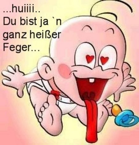 Flirten GB Pics - Gästebuch Bilder - huiiii_du_bist_jan_ganz_heisser_feger.jpg Flirten GB Pics - Gästebuch Bilder - huiiii_du_bist_jan_ganz_heisser_feger.jpg