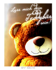 Flirten GB Pics - Gstebuch Bilder - lass_mich_dein_teddybaer_sein.png