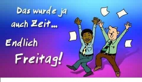 Freitag GB Pics - Gästebuch Bilder - endlich-freitag-wurde-ja-zeit.jpg Freitag GB Pics - Gästebuch Bilder - endlich-freitag-wurde-ja-zeit.jpg