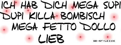 Hab dich lieb GB Pics - Gstebuch Bilder - 02-ich_hab_dich_mega_supi_dupi_killa_bombisch_mega_fetto_dollo_lieb.jpg