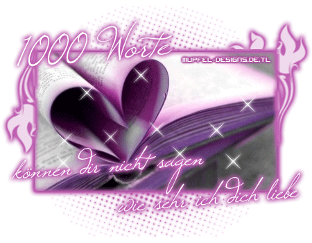 Love GB Pics - Gästebuch Bilder - 1000_worte_koennen_dir_nicht_sagen_wie_sehr_ich_dich_liebe.gif Love GB Pics - Gästebuch Bilder - 1000_worte_koennen_dir_nicht_sagen_wie_sehr_ich_dich_liebe.gif