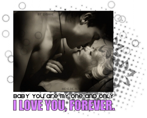 Love GB Pics - Gstebuch Bilder - baby_you_are_my_one_and_only_i_love_you_forever.gif