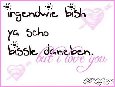 Love GB Pics - Gstebuch Bilder - bissle_daneben_but_i_love_you.jpg