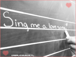 Love GB Pics - Gstebuch Bilder - sing_me_a_love_song.jpg