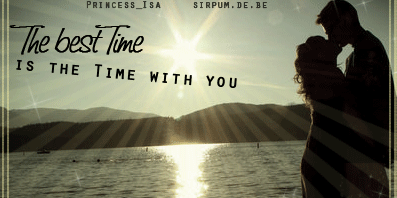 Love GB Pics - Gstebuch Bilder - the_best_time_is_the_time_with_you.gif