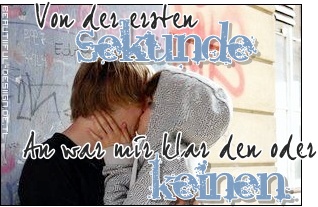 Love GB Pics - Gästebuch Bilder - von_der_ersten_sekunde_an_war_mir_klar_den_oder_keinen_2.jpg Love GB Pics - Gästebuch Bilder - von_der_ersten_sekunde_an_war_mir_klar_den_oder_keinen_2.jpg