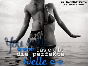 Love GB Pics - Gästebuch Bilder - you_amp_me_das_ergibt_die_perfekte_welle.jpg Love GB Pics - Gästebuch Bilder - you_amp_me_das_ergibt_die_perfekte_welle.jpg