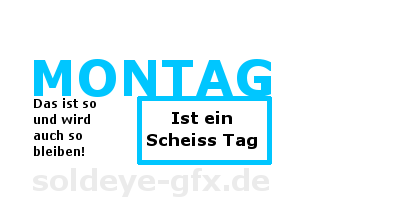 Montag GB Pics - Gstebuch Bilder - 08-montag-www.soldeye-gfx.de.png