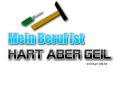 Sayings GB Pics - Gstebuch Bilder - beruf-hart-geil.png