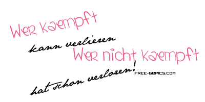 Sayings GB Pics - Gstebuch Bilder - kampf.png