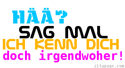 Sayings GB Pics - Gstebuch Bilder - kenn-dich-doch.png