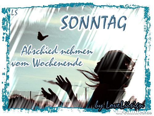 Sonntag GB Pics - Gstebuch Bilder - abschied-nehmen-vom-wochenende.png