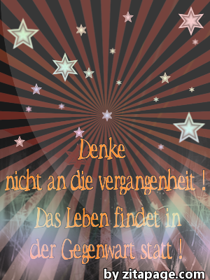 Sprüche GB Pics - Gästebuch Bilder - 015-gegenwart.png Sprüche GB Pics - Gästebuch Bilder - 015-gegenwart.png