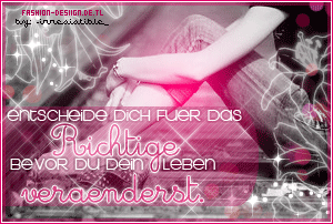 Weisheiten GB Pics - Gästebuch Bilder - entscheide-dich-fuer-das-richige-bevor-du-dein-leben-veraenderst.gif Weisheiten GB Pics - Gästebuch Bilder - entscheide-dich-fuer-das-richige-bevor-du-dein-leben-veraenderst.gif